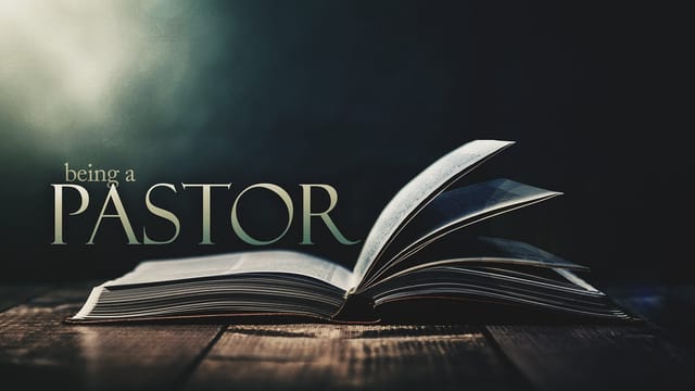 Being A Pastor